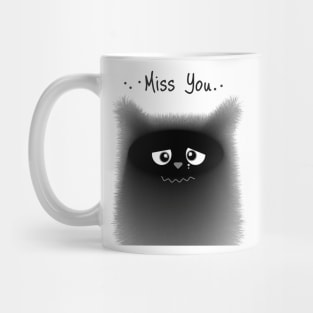 Cat with the phrase "miss you" Mug